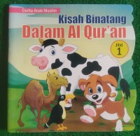 Image of KISAH BINATANG DALAM AL QUR'AN JILID 1